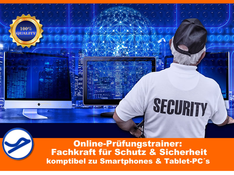 Fachkraft für Schutz und Sicherheit (Online-Fragentrainer)  {{Online-Prüfungstrainer}}